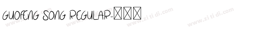 GuoFeng Song Regular字体转换